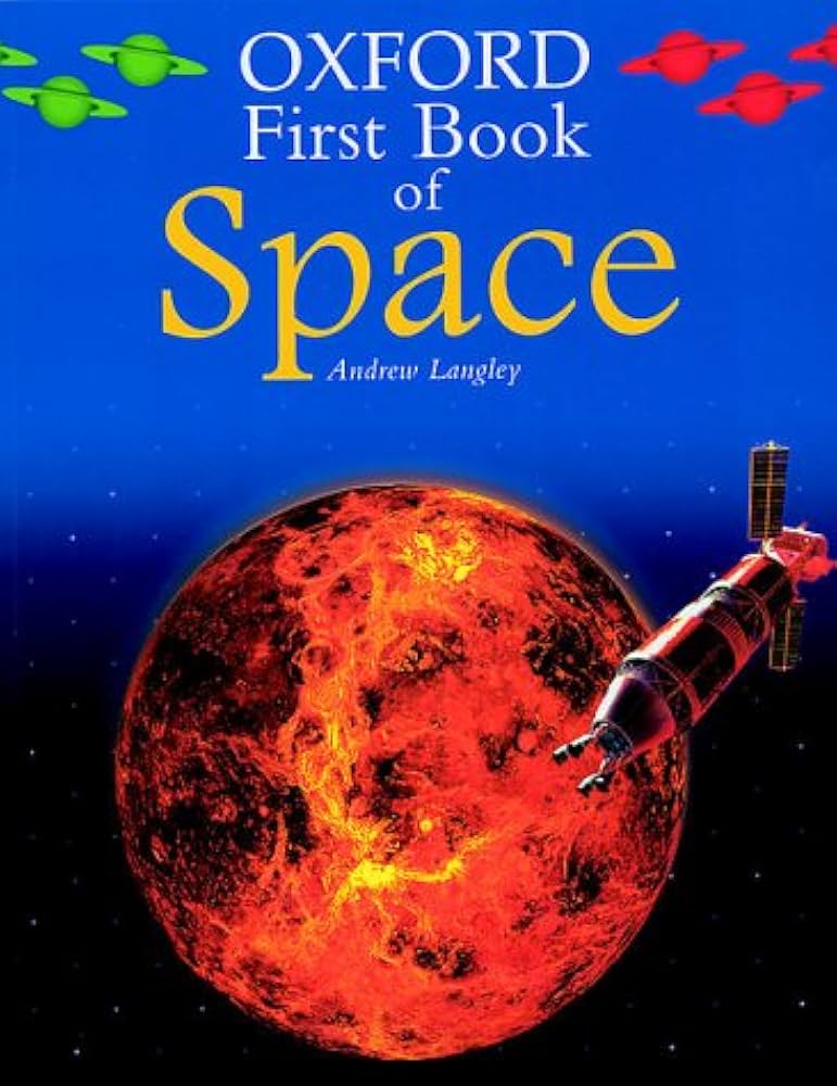 Oxford First Book of Space